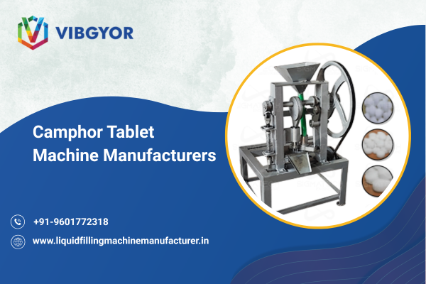 Camphor Tablet Machine Manufacturer 