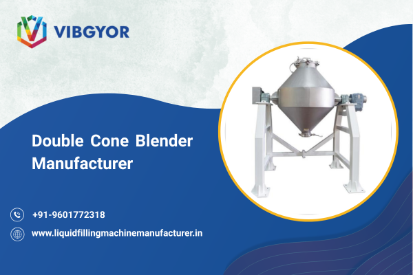 Double Cone Blender Manufacturer