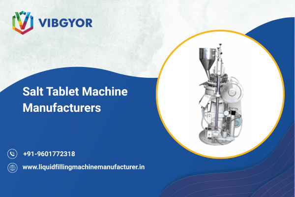 Salt Tablet Machine Manufacturer 